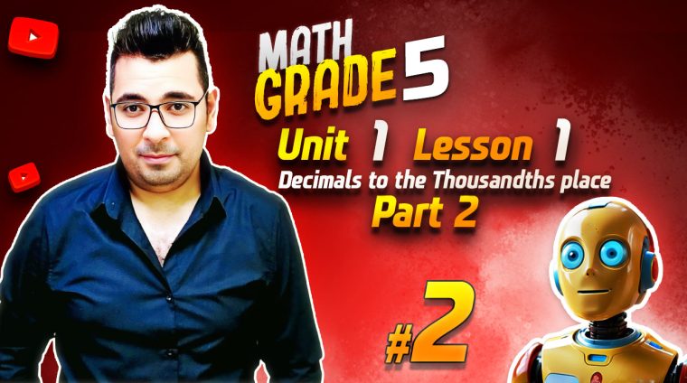 Math-Grade-5--Unit-1---Lesson-1-Decimals-to-the-thousandths-place